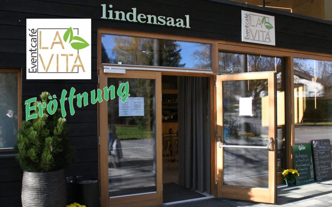 Eventcafè La Vita – Eröffnung