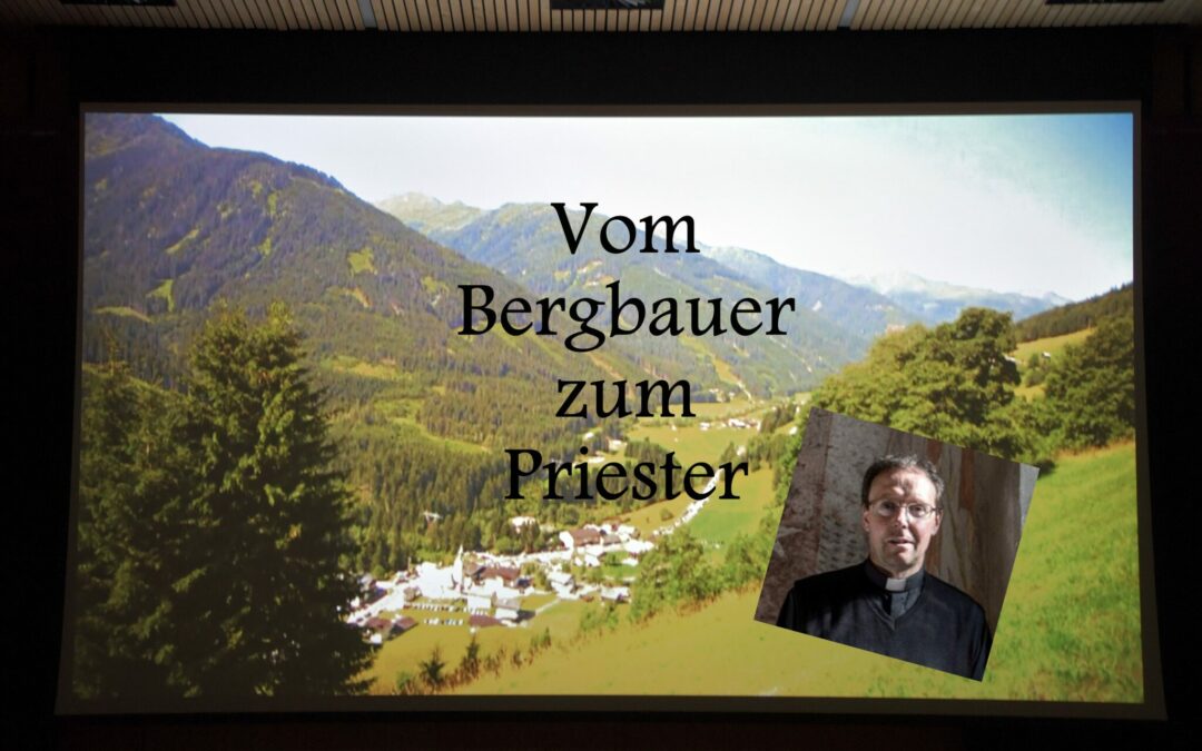 Vom Bergbauer zum Prieseter