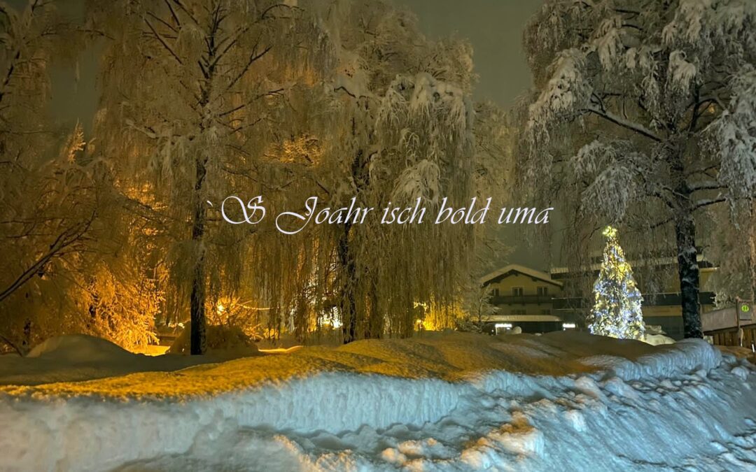 `S Joahr isch bold uma