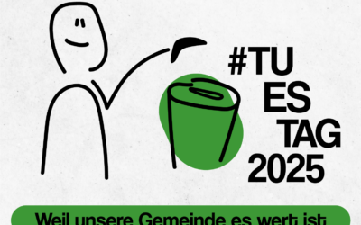 #TU ES TAG 2025 – ***10.Mai 2025 – 14.00Uhr, beim Pavillon***